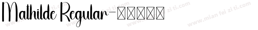 Mathilde Regular字体转换